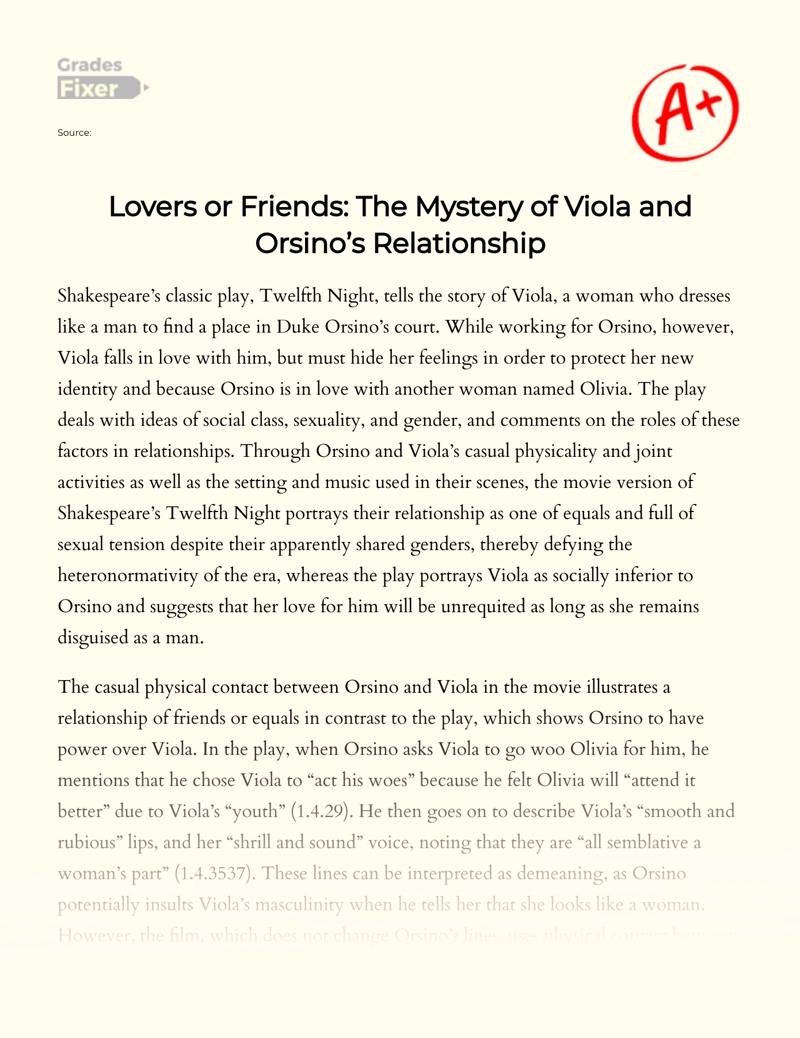 Lovers Or Friends: The Mystery of Viola and Orsino’s Relationship essay