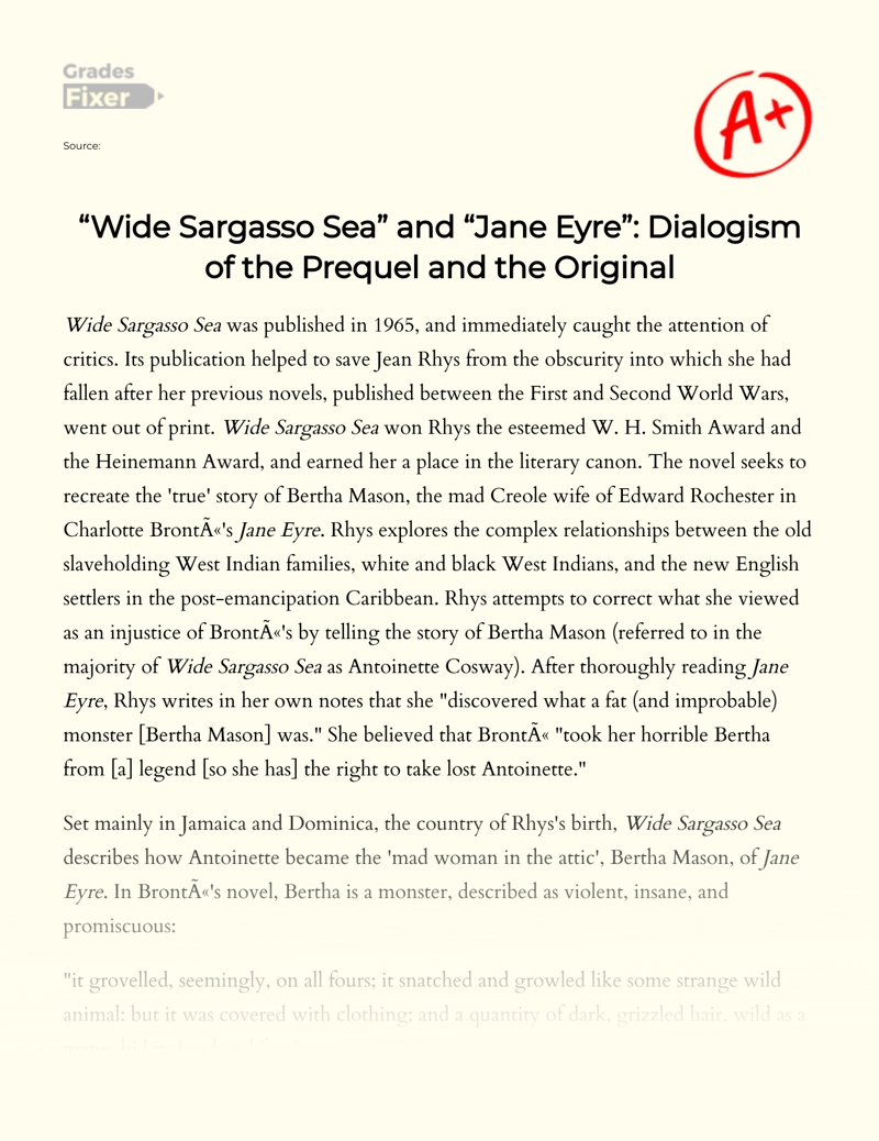 "Wide Sargasso Sea" and "Jane Eyre": Dialogism of The Prequel and The Original Essay