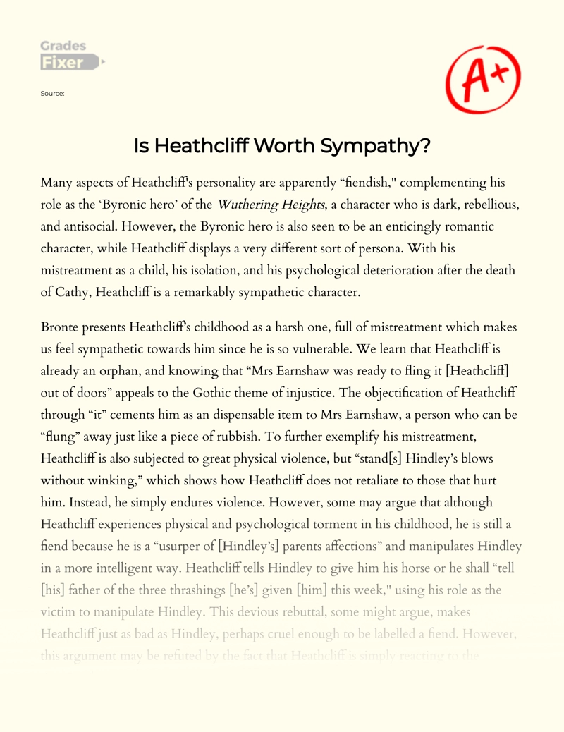 Analysis of Heathcliff as a Sympathetic Character in Wuthering Heights Essay