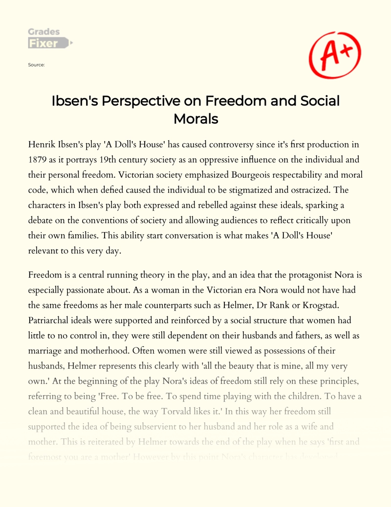 Ibsen's Perspective on Freedom and Social Morals in a Doll's House Essay