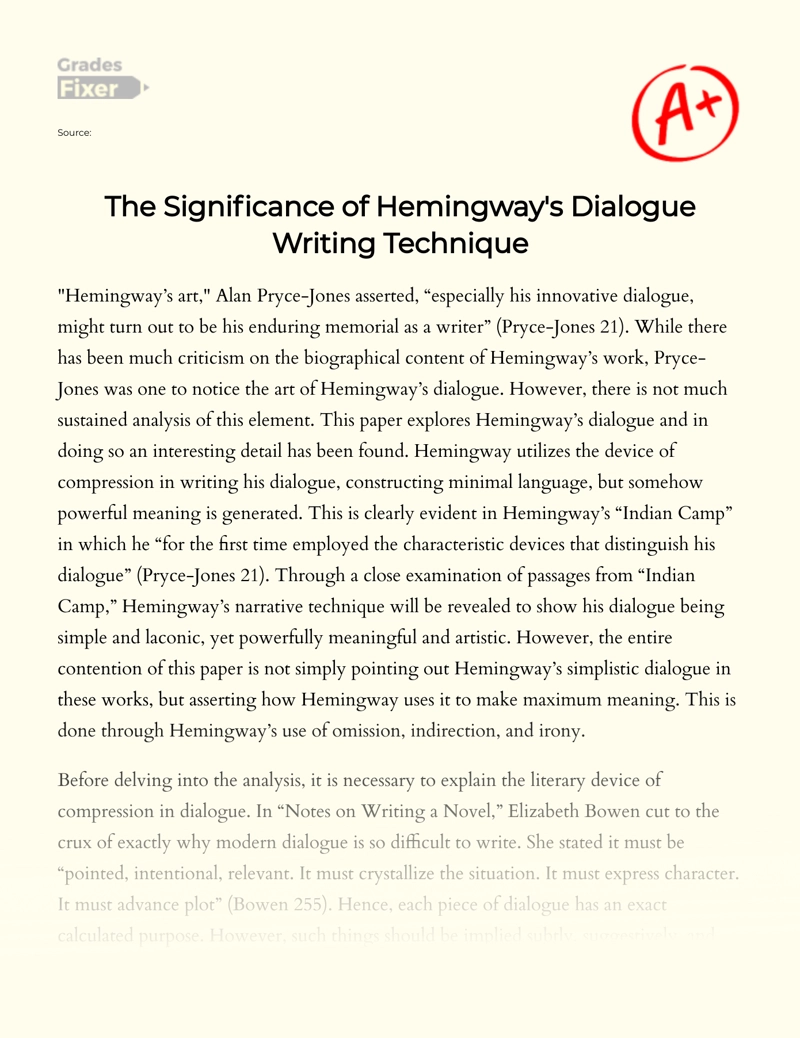 The Significance of Hemingway's Dialogue Writing Technique Essay