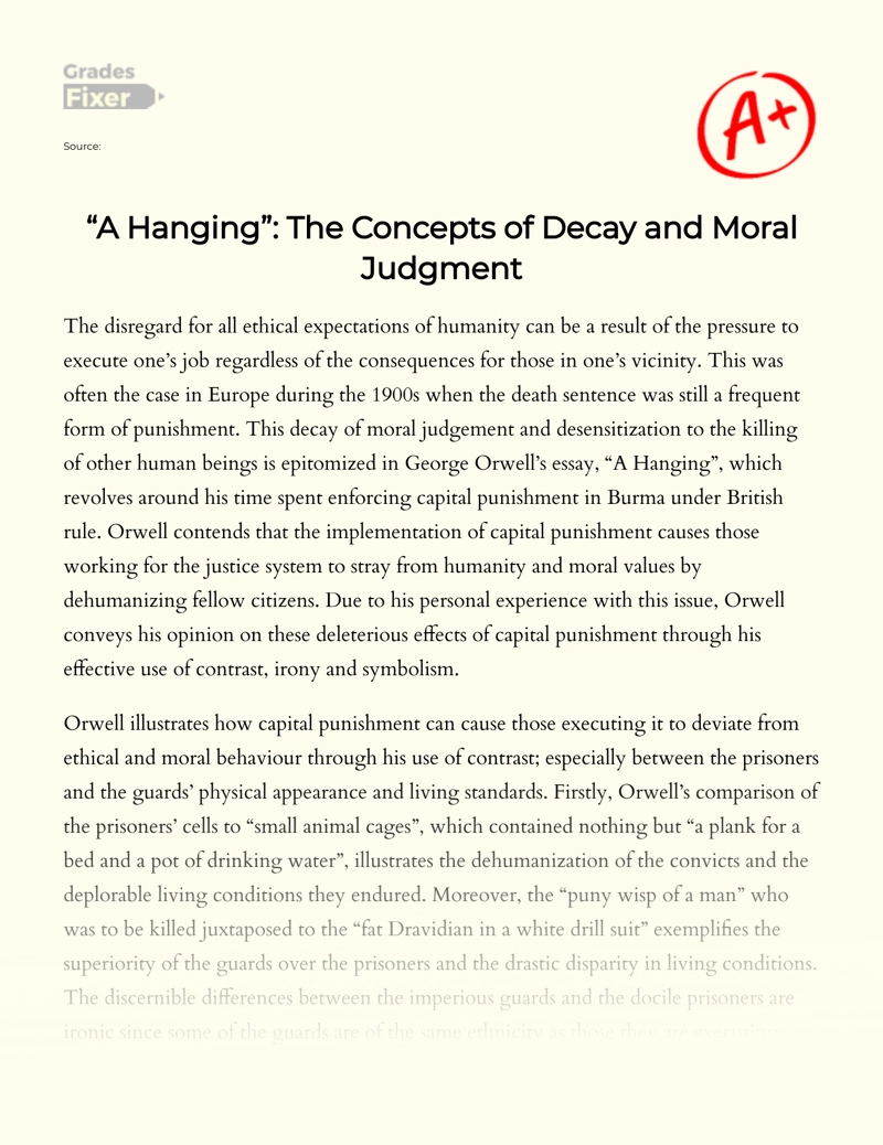 "A Hanging": The Concepts of Decay and Moral Judgment Essay
