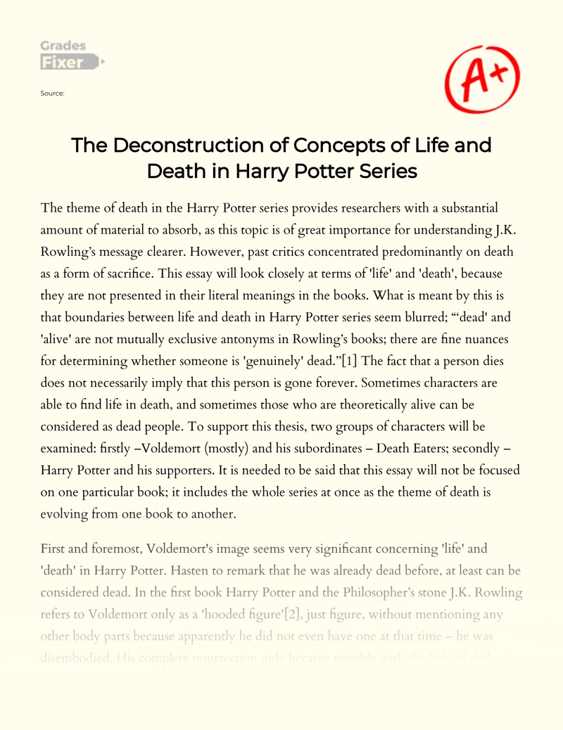 The Deconstruction of Concepts of Life and Death in Harry Potter Series Essay