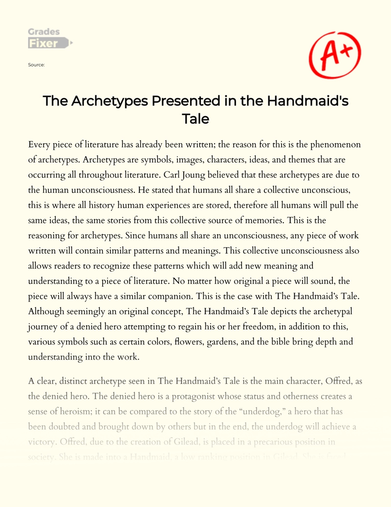 Analysis of The Archetypes Presented in The Handmaid's Tale Essay